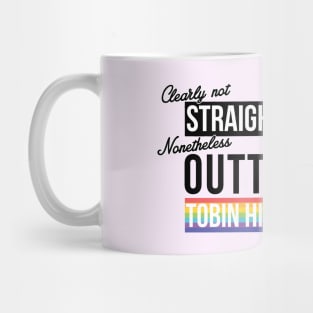 (Clearly Not) Straight (Nonetheless) Outta Tobin Hill - San Antonio Mug